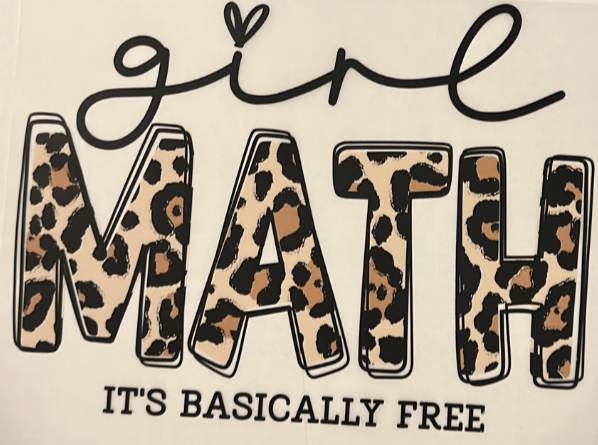 Girl Math It's Basically Free